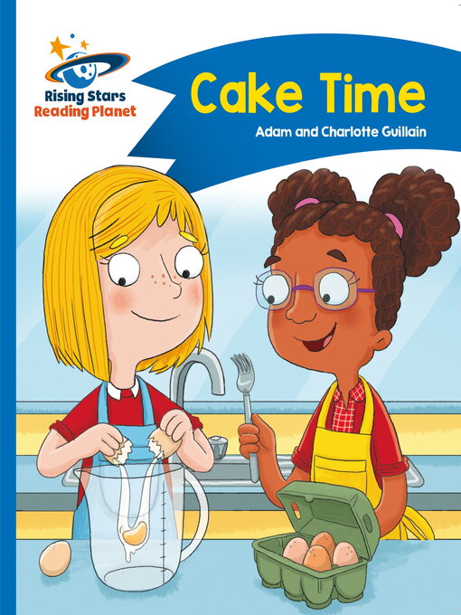 Title details for Cake Time by Adam Guillain - Available